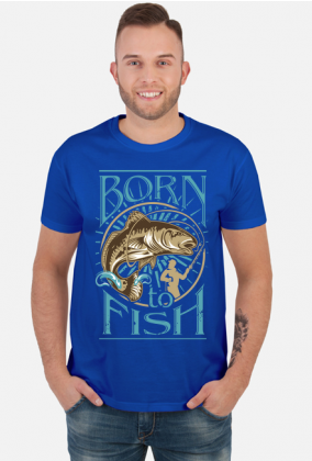 born to fish