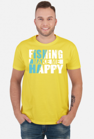 Fishing make me happy