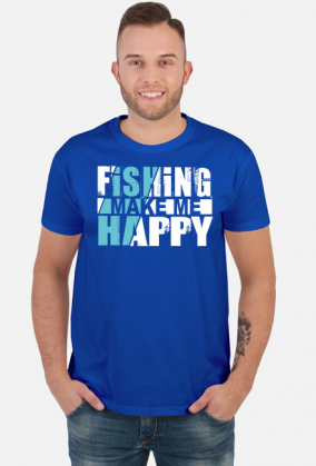 Fishing make me happy