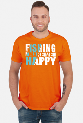 Fishing make me happy