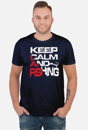 Keep Calm and Fishing
