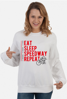 Bluza - EAT - SLEEP - SPEEDWAY - REPEAT