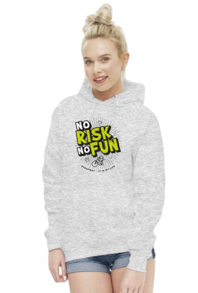 Bluza - NO RISK NO FUN