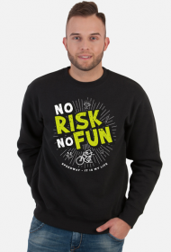 Bluza - NO RISK NO FUN