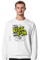Bluza - NO RISK NO FUN