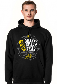 Bluza - NO BRAKES - NO GEARS - NO FEAR