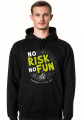 Bluza - NO RISK NO FUN