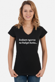 koszulka czarna "szukam rycerza"