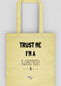 Trust me I'm a Lawyer - torba