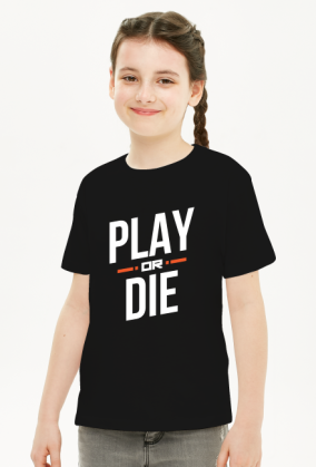 Koszulka - Play or die