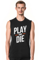 Koszulka - Play or die
