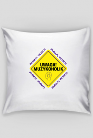 Uwaga - muzykoholik!