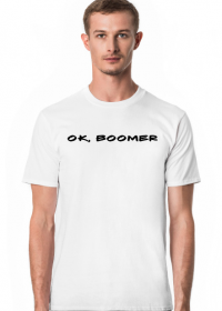 T-Shirt "Ok boomer" Biały