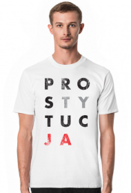 Nowość! Koszulka biała PROSTYTUCJA Grunge (Konstytucja parodia). Zobacz też inne wzory!