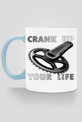 Crank Up Your Life