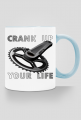 Crank Up Your Life