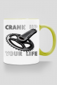 Crank Up Your Life