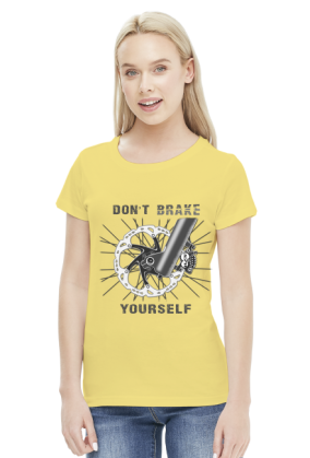 Don't Brake Yourself