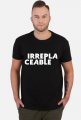 Irreplaceable BLACK