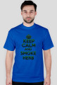 Keep Calm and smoke herb (man)