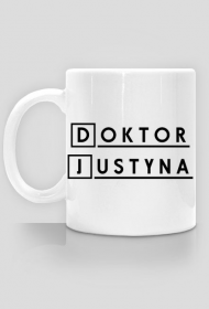 Kubek Doktor z imieniem Justyna