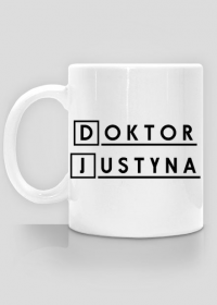 Kubek Doktor z imieniem Justyna