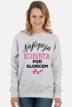 Najlepsza Kobieta Pod Słońcem - bluza na Dzień Kobiet