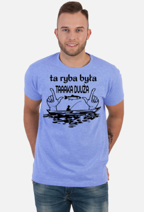 ta ryba była TAAAKA DUUŻA
