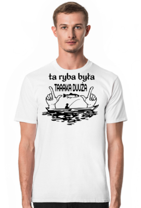 ta ryba była TAAAKA DUUŻA