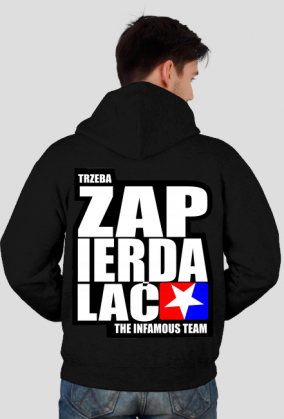 Bluza TRZEBA ZAPIERDALAĆ męska