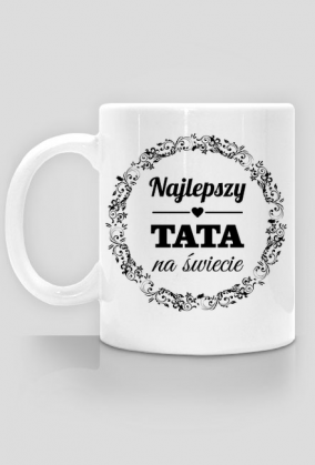 Kubek na Dzień Ojca - najlepszy tata na świecie