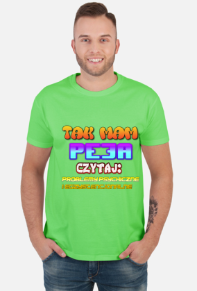 tak, mam peja - koszulka