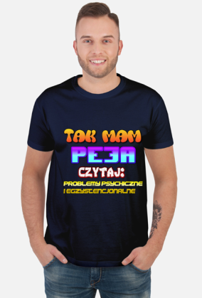 tak, mam peja - koszulka