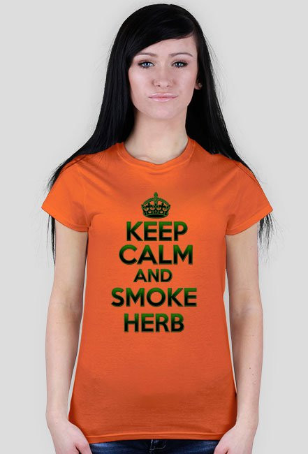 Keep Calm and Smoke Herb (woman)