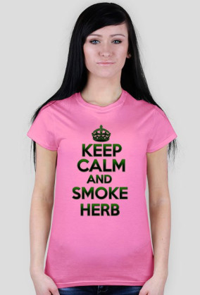 Keep Calm and Smoke Herb (woman)