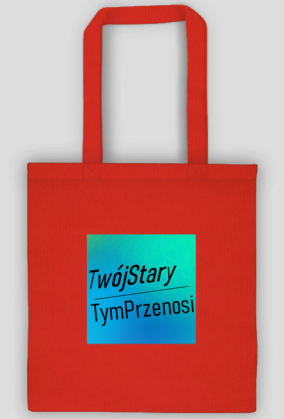 TwójStaryToNosi
