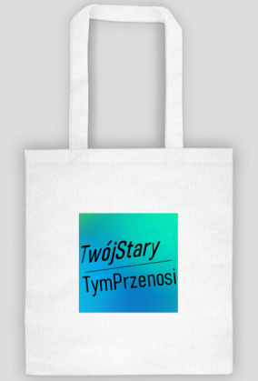 TwójStaryToNosi