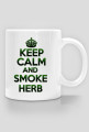 Keep Calm and Smoke Herb (cub)