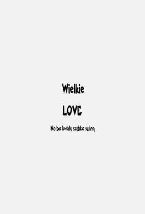 Koszulka z WIELKIM LOVE