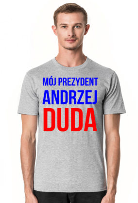 MÓJ PREZYDENT - ANDRZEJ DUDA