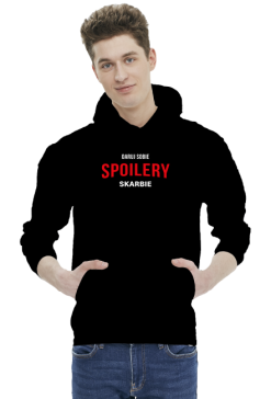 Bluza Daruj Sobie Spoilery Skarbie /  Netflix
