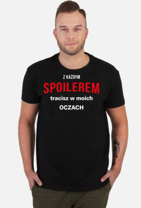 Koszulka Z Każdym Spoilerem Tracisz W Moich Oczach /  Netflix