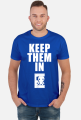 Keep Them In - Biały
