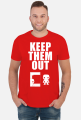 Keep Them Out - Biały