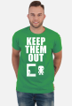 Keep Them Out - Biały