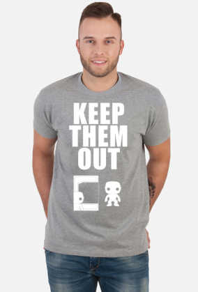 Keep Them Out - Biały