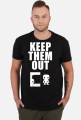 Keep Them Out - Biały