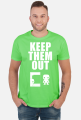 Keep Them Out - Biały