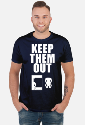 Keep Them Out - Biały