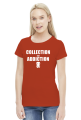 Collection, not Addiction - Biały - Damska
